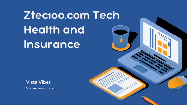 Ztec100.com Tech Health and Insurance